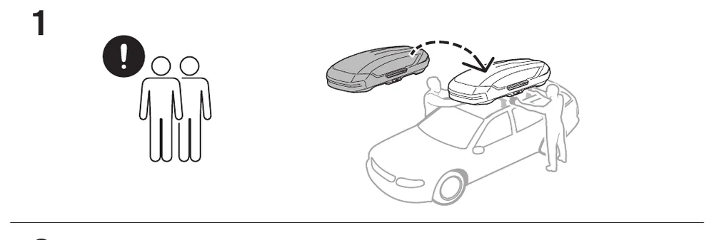 Thule Force 3 manual step 1: lift the box with two people and place it on the roof bars